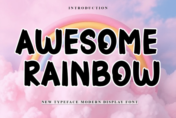 Awesome Rainbow: The Creative Typeface for Warm Brand Identity