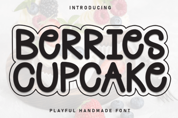 Berries Cupcake: A Friendly Display Typeface for Editorial Design
