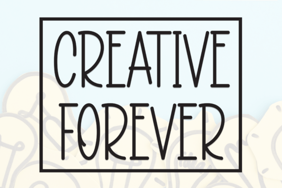 Creative Forever: The Perfect Display Font for Handmade Crafts
