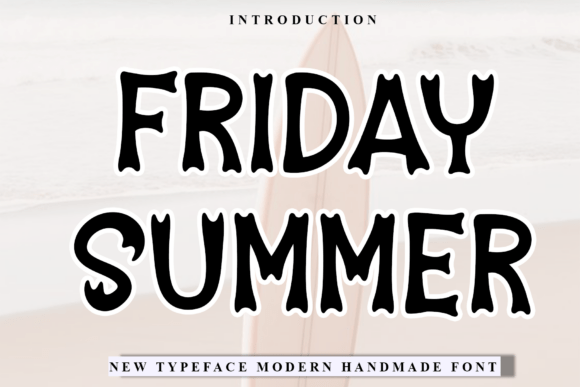 Friday Summer: A Festive Display Typeface for Holiday Editorial Design