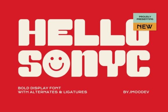 Hello Sonyc: The Bold Display Font for Viral Campaigns