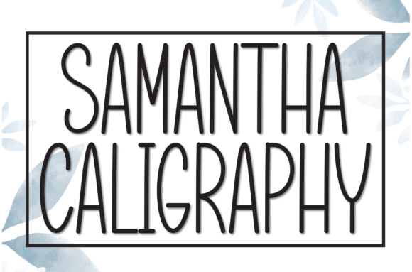 Samantha Caligraphy: The Perfect Display Font for Small Business Branding