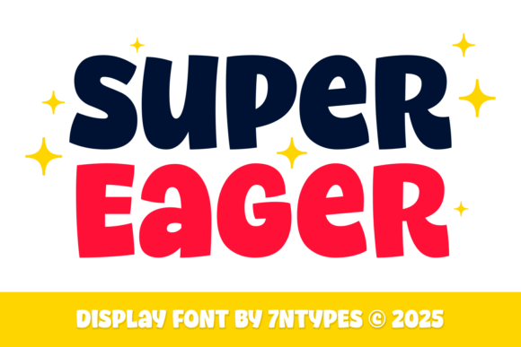 Super Eager: A Vibrant Display Typeface for Creative Makers